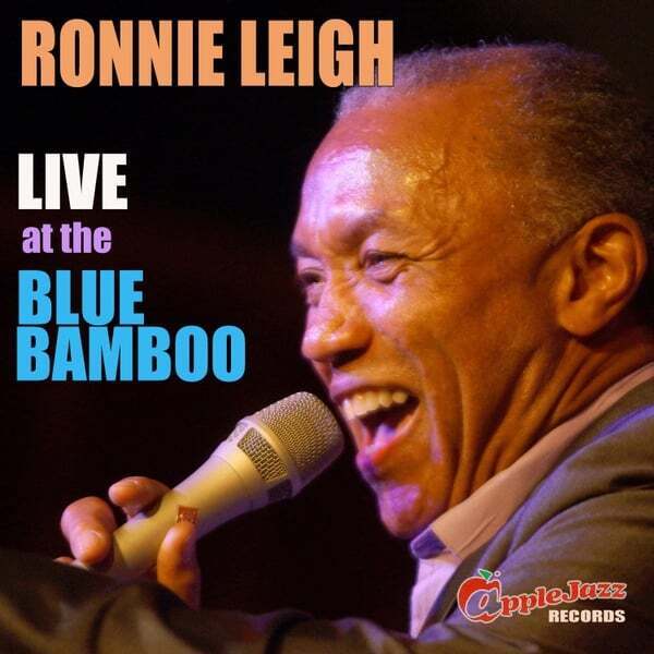 Cover art for Ronnie Leigh Live at the Blue Bamboo